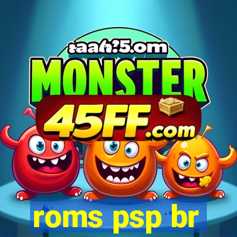 roms psp br